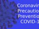 Coronavirus: Precautions, Prevention , COVID-19 Coronavirus: Precautions, Prevention , COVID-19